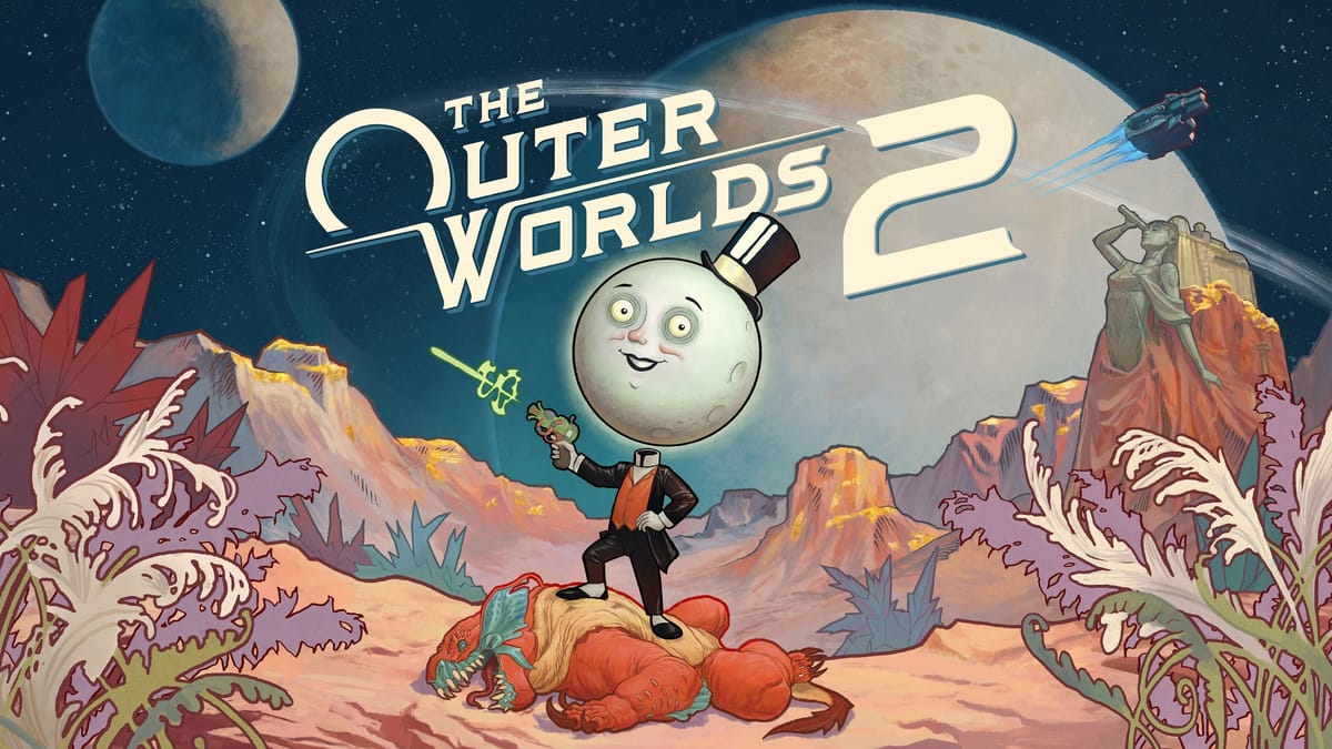 The Outer Worlds 2 is Bigger and better Than the First